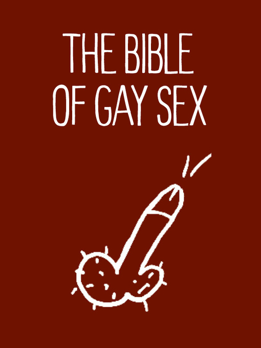 Title details for The Bible of Gay Sex by Stephan Niederwieser - Wait list